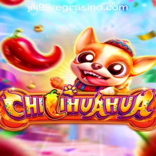 Discover the Exciting World of CHILIHUAHUA at Jili99 Casino