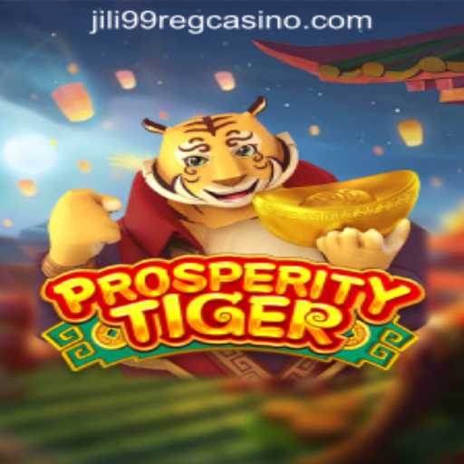 Explore the Exciting World of ProsperityTiger at Jili99 Casino